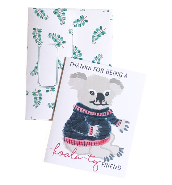 Thanks for being a Koala-Ty Friend